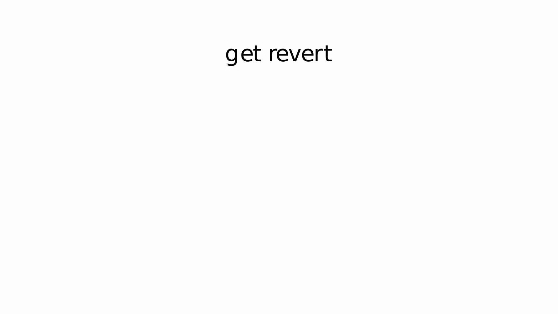 Revert